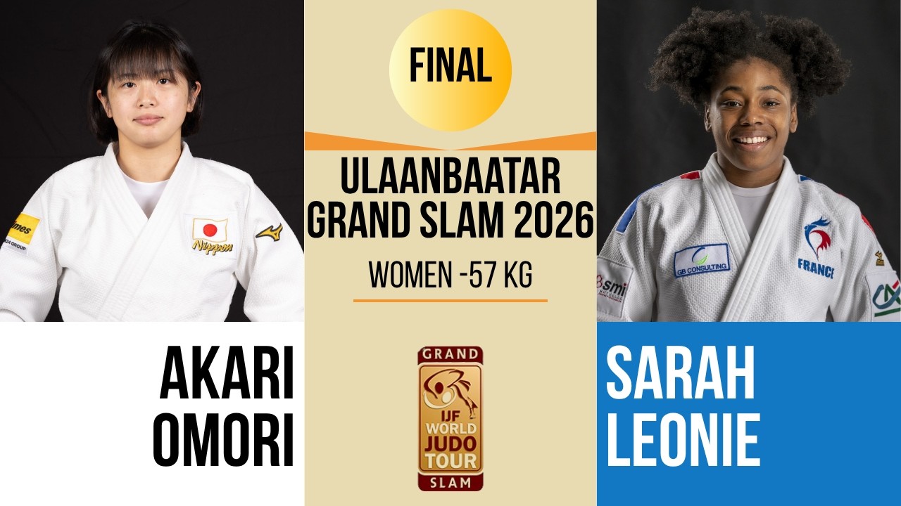 Akari OMORI VS Sarah Leonie CYSIQUE | Ulaanbaatar Grand Slam 2026 | GOLD -57 kg