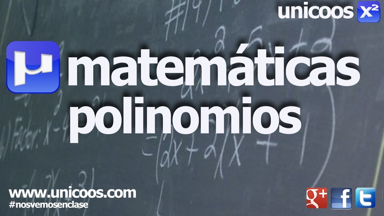 Polinomios - MATEMATICAS