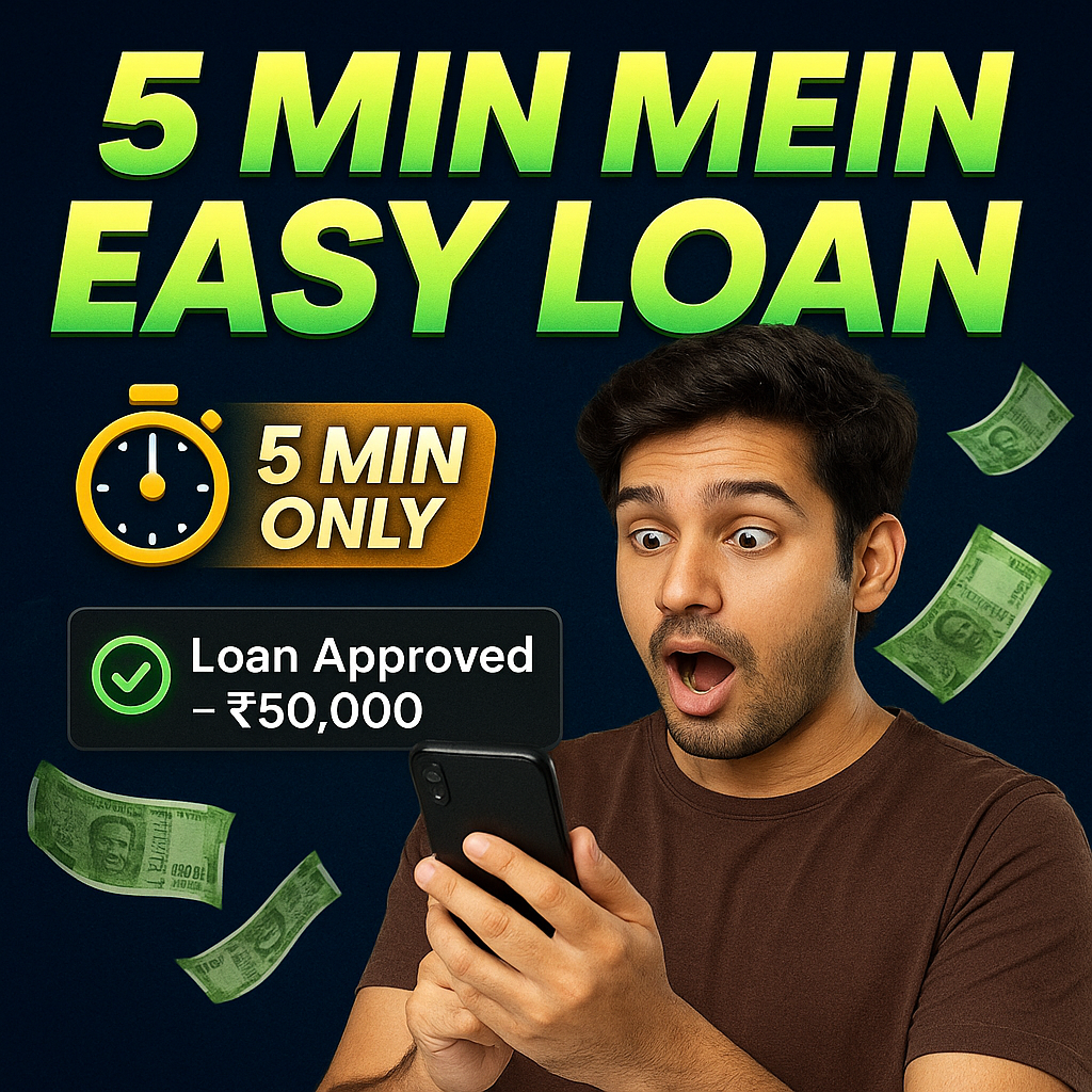 5 Min Mein Easy Loan poster