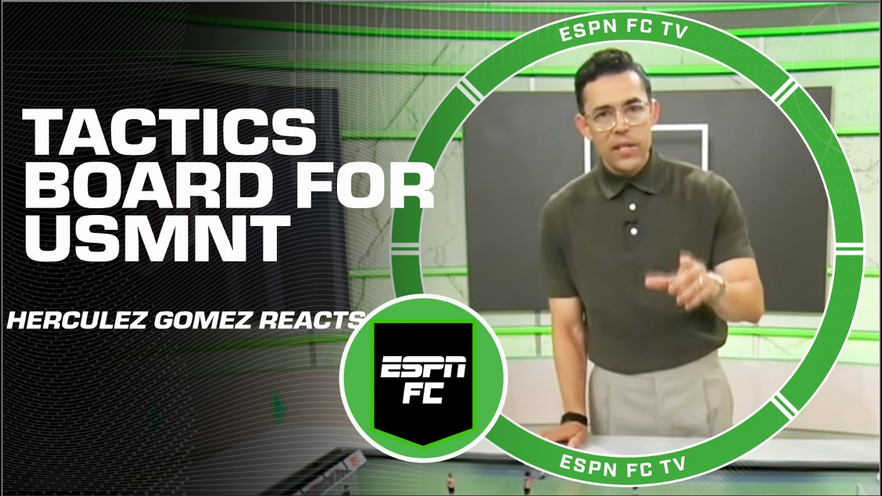 ‘Are we a … soccer country now?’ + Herc Gomez’s U.S. tactics breakdown | ESPN FC