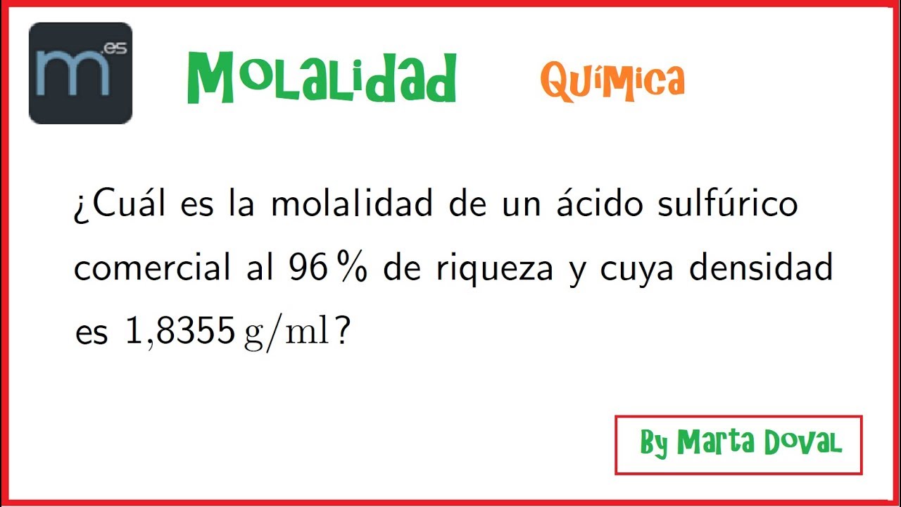Disoluciones, Molaridad y Molalidad, Química