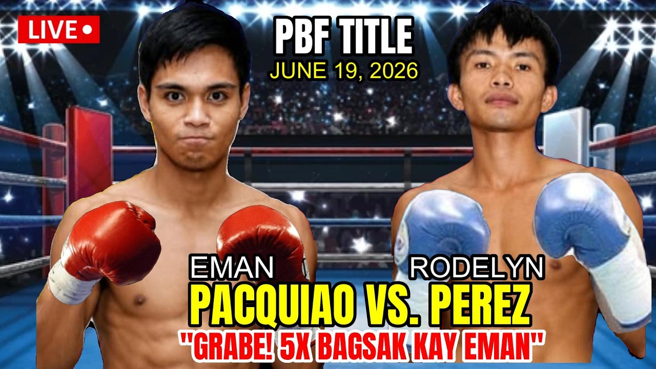 JUNE 19 2026 | EMAN PACQUIAO vs RODELYN PEREZ! 5X PINABAGSAK KAY EMAN! background