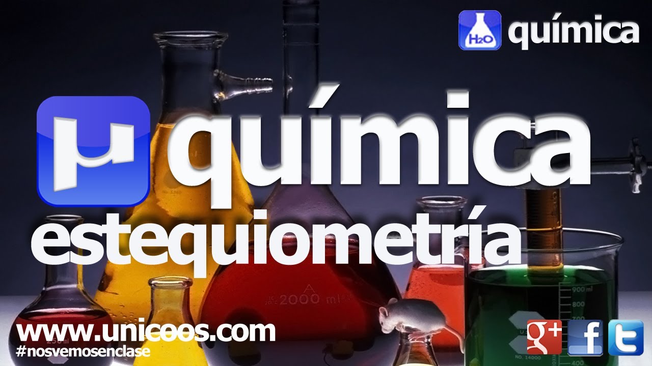 Estequiometría - QUIMICA