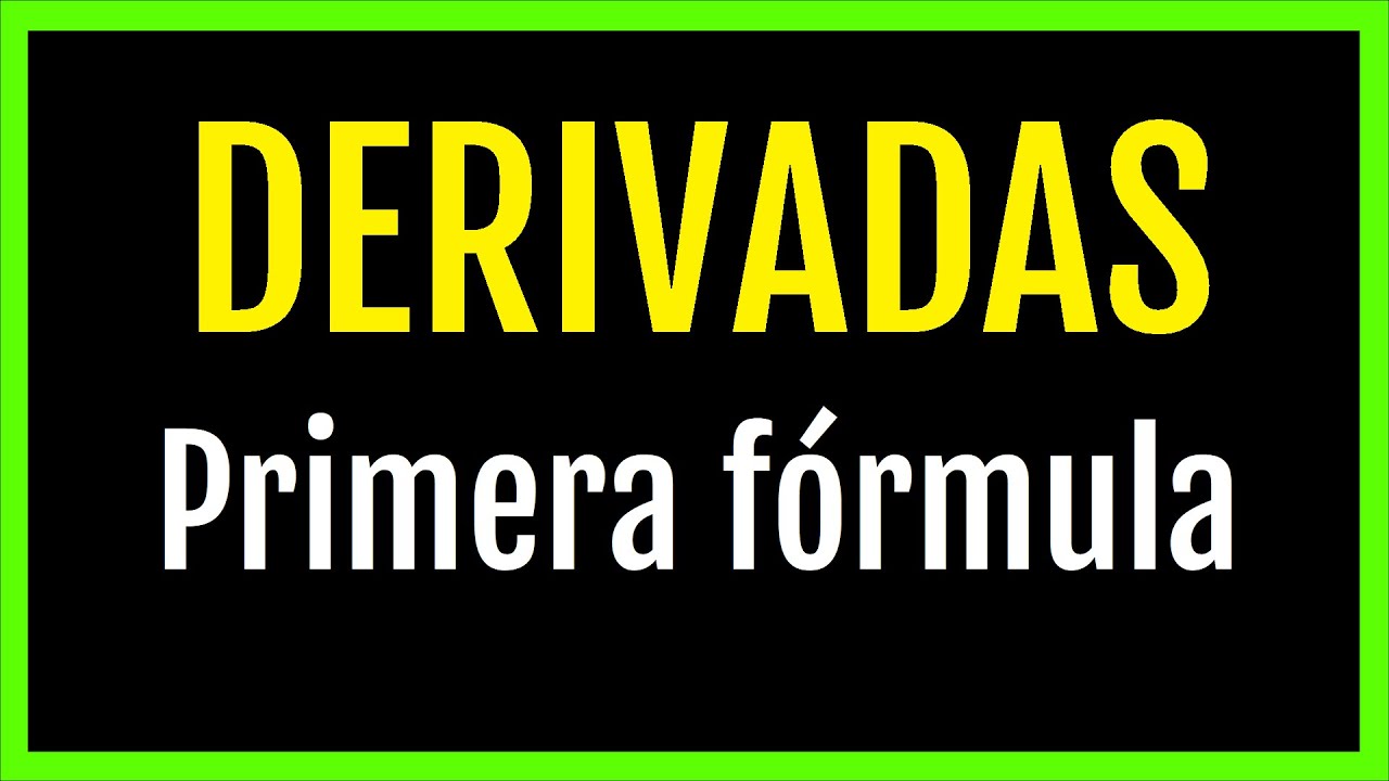 Derivadas
