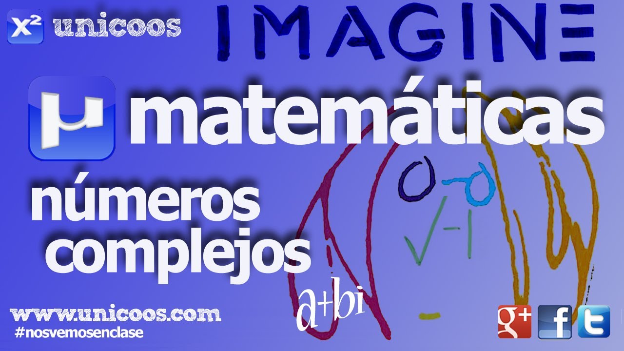 Números complejos - MATEMATICAS