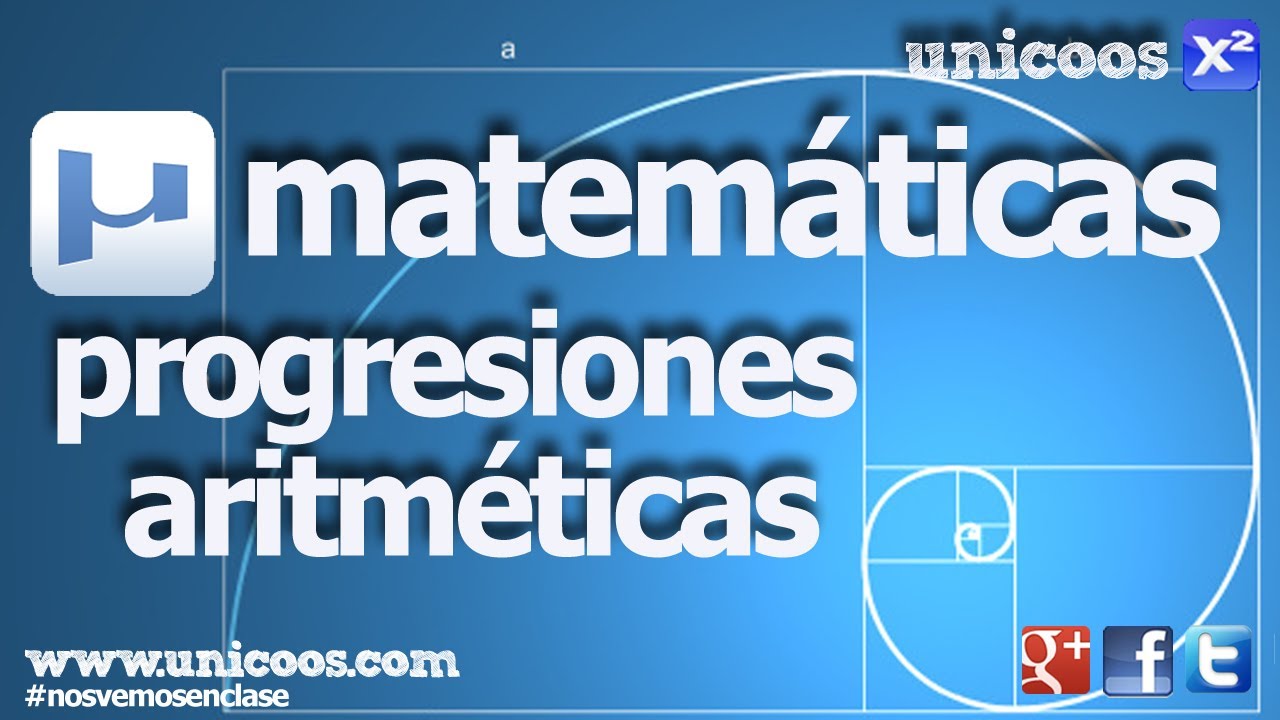 Progresiones y sucesiones - MATEMATICAS