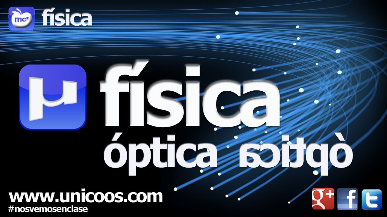 Optica - FISICA