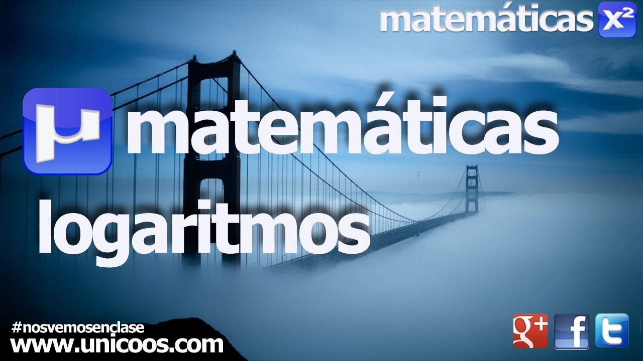 Logaritmos - MATEMATICAS