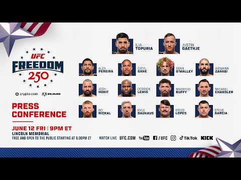 UFC Freedom 250: Pre-Fight Press Conference
