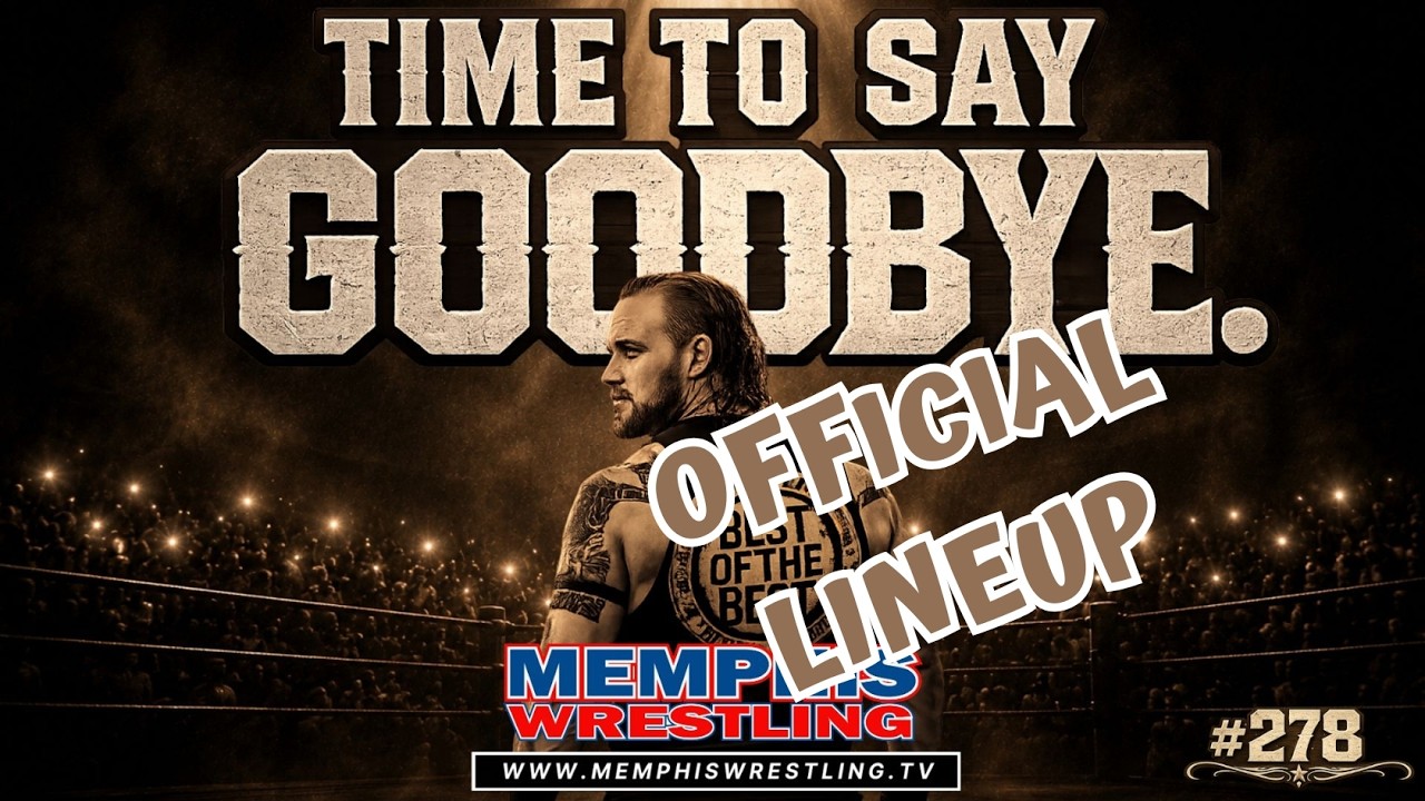 BT's Official Lineup Review: Memphis Wrestling #278 - Time to Say Goodbye