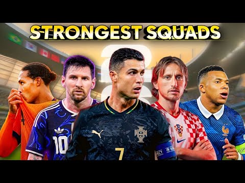 TOP 7 Most COMPLETE SQUADS in the World Cup Right now