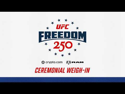 UFC Freedom 250: Ceremonial Weigh-In