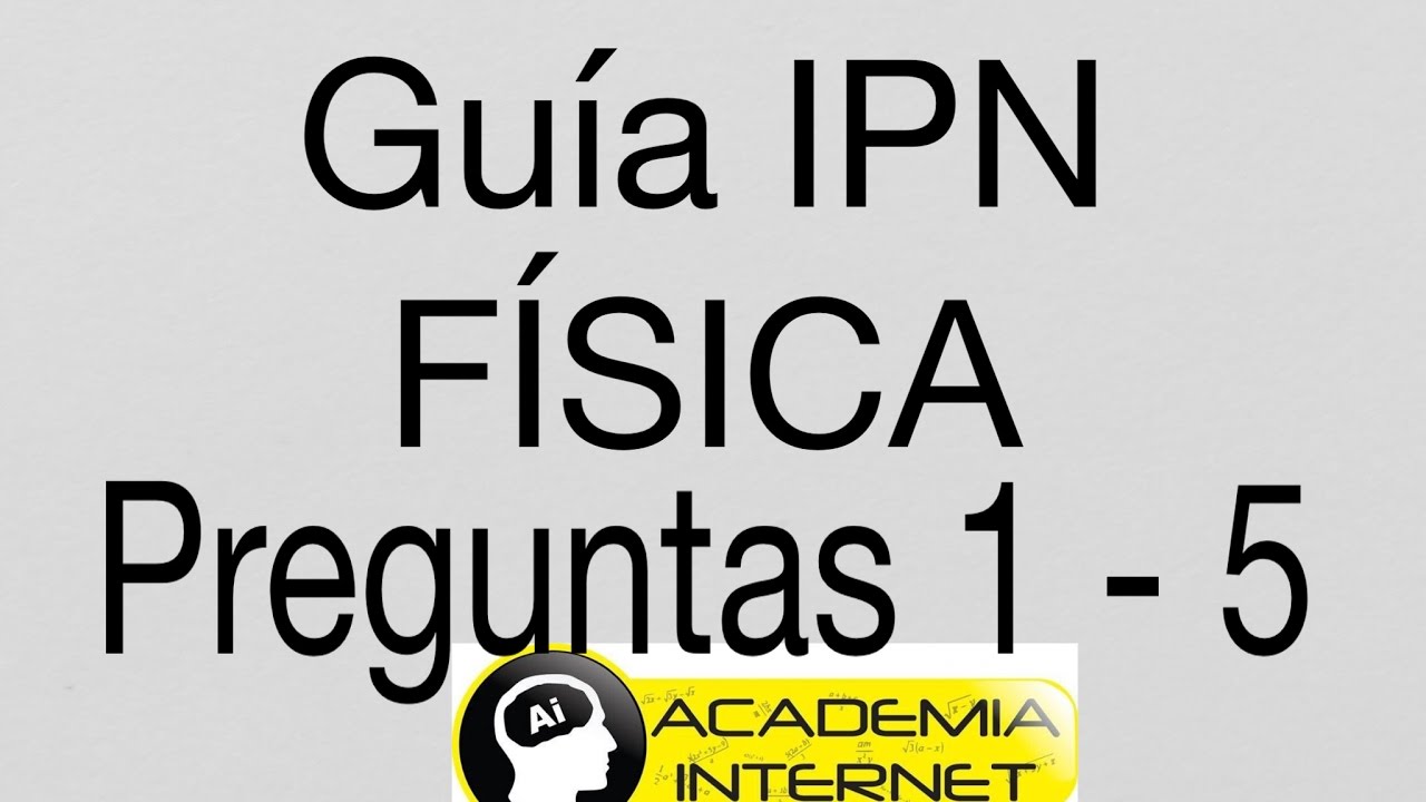 GUÍA IPN FÍSICA