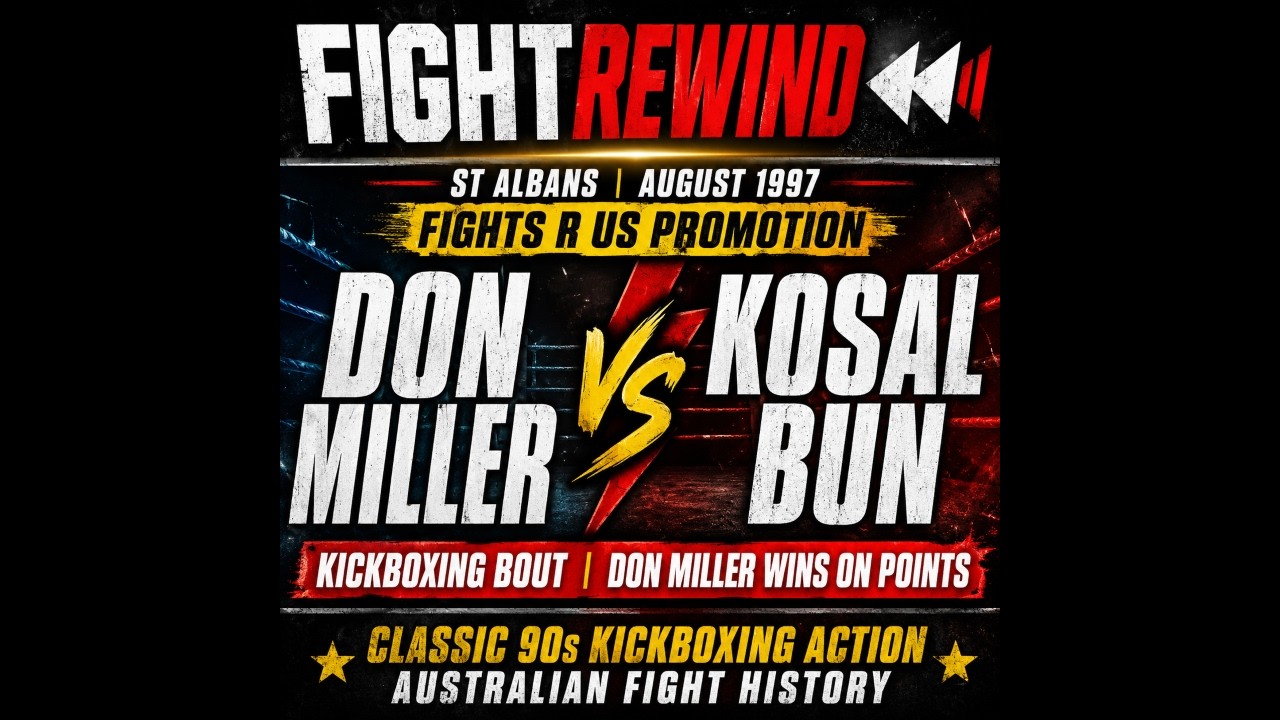 ЁЯеК DON MILLER vs KOSAL BUN | FIGHTS R US | ST ALBANS 1997 ЁЯеК