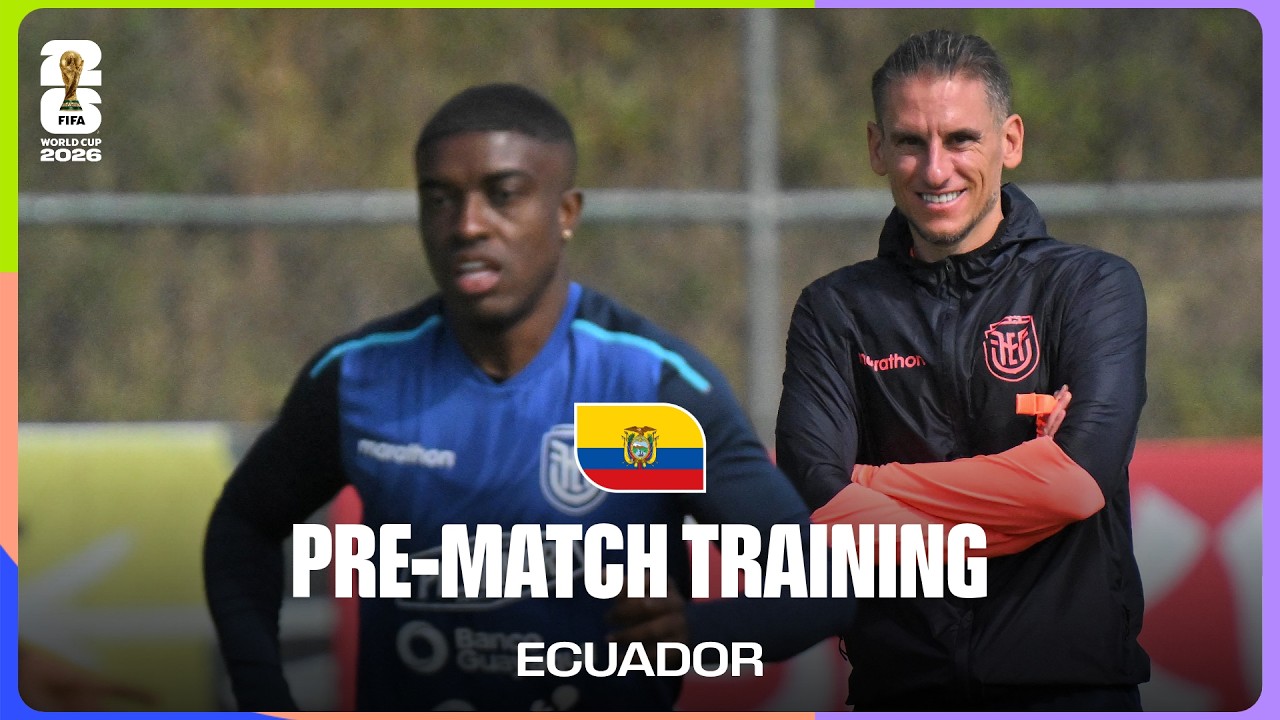 Ecuador Train Before Curacao | FIFA World Cup 2026™