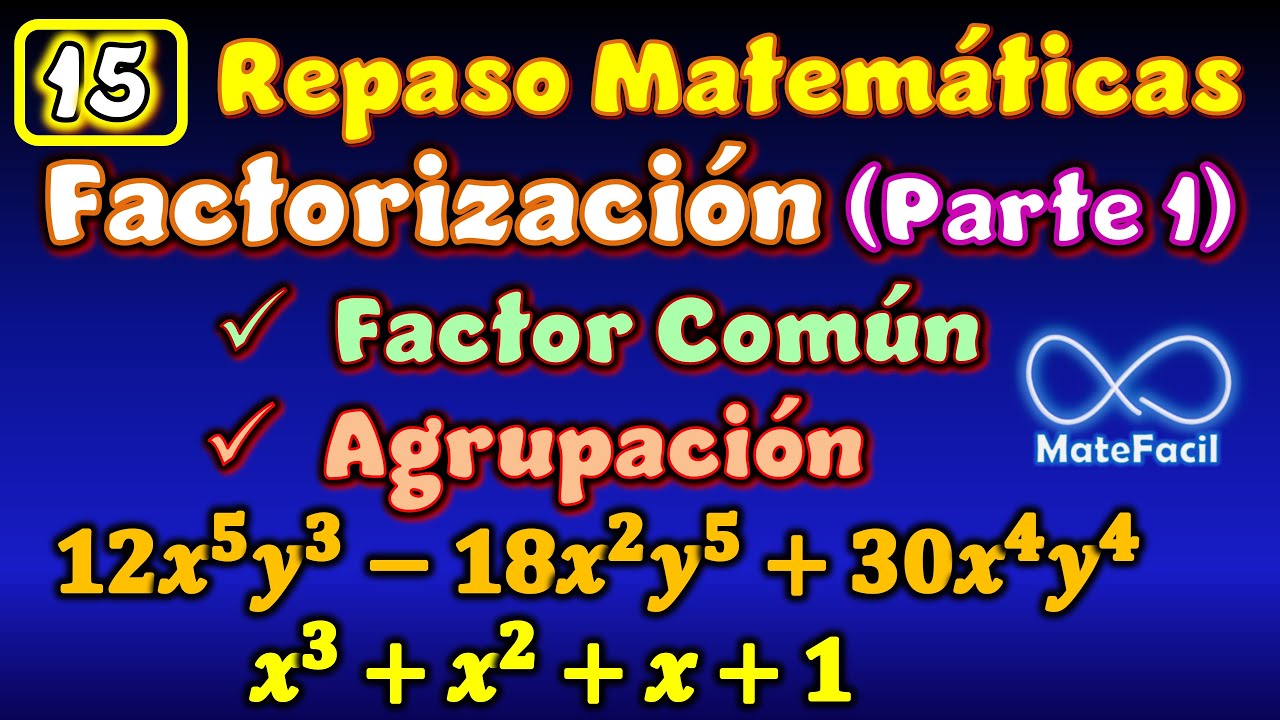 Factorización DESDE CERO