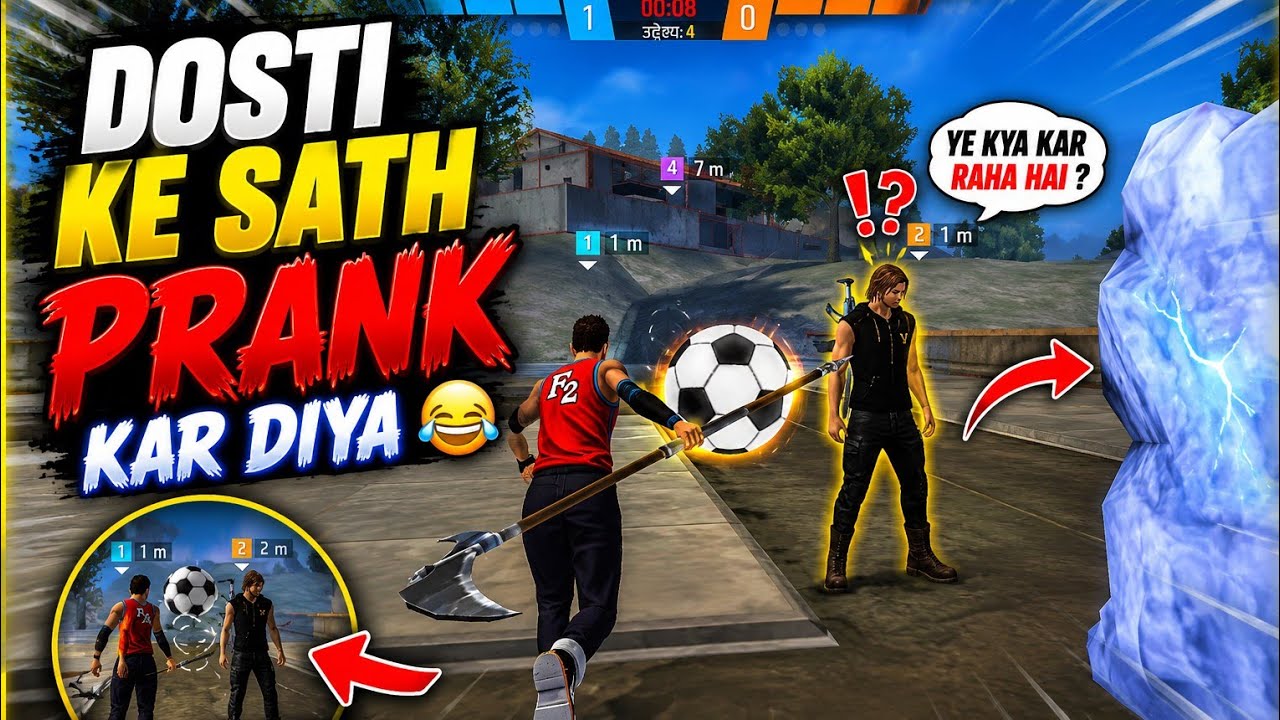 ⚽ Football Prank With DOST ke saath 😂 | Free Fire Funny Moments | Dost Ke Sath Masti