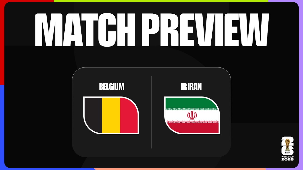 Match Preview: Belgium vs IR Iran