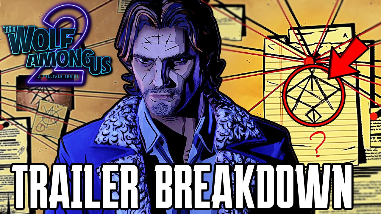 The Wolf Among Us:Season 2: Trailer Breakdown (Telltale Games)