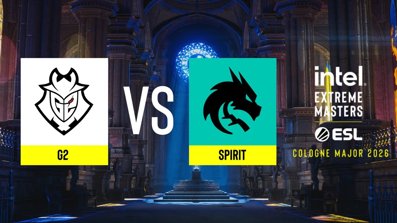 G2 vs. Spirit - IEM Cologne Major 2026 Playoffs - Quarter-final