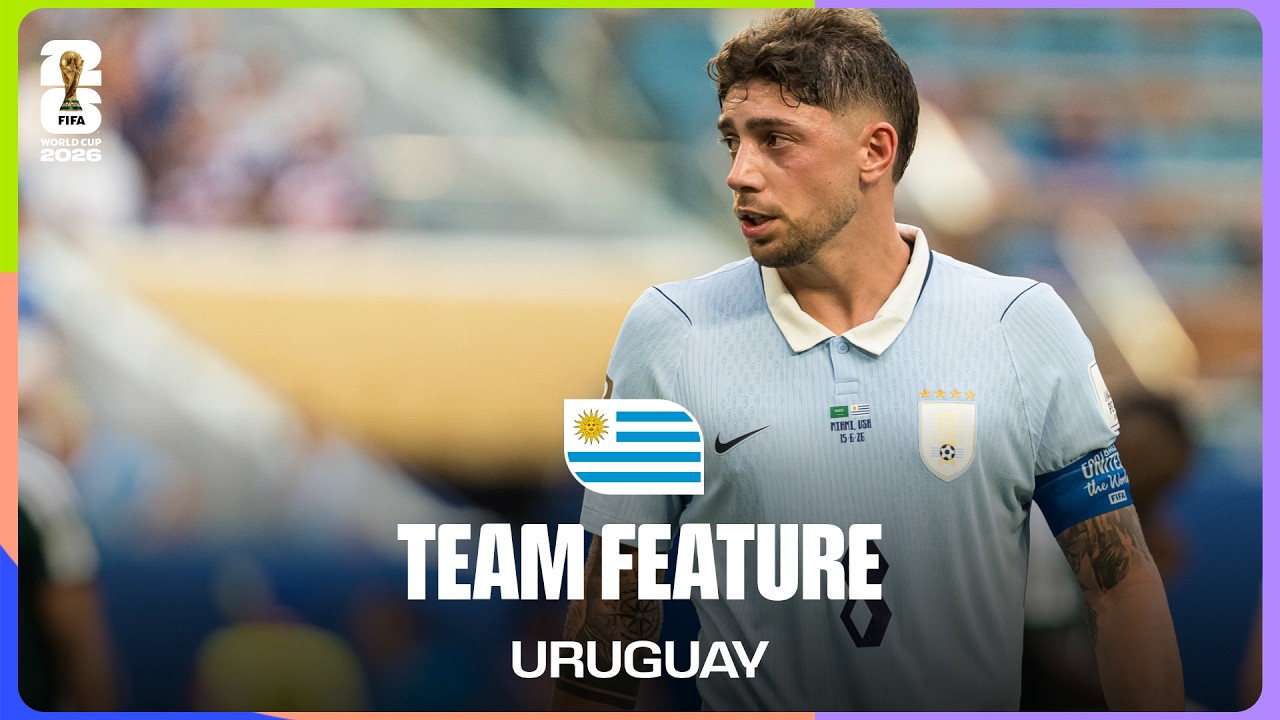 Team Feature: Uruguay | Valverde On Embodying The Uruguayan Spirit As Captain