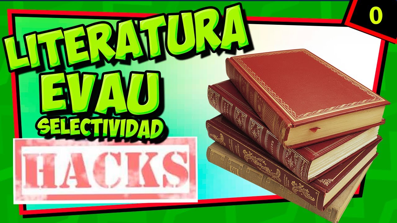 📕 LITERATURA para la EVAU