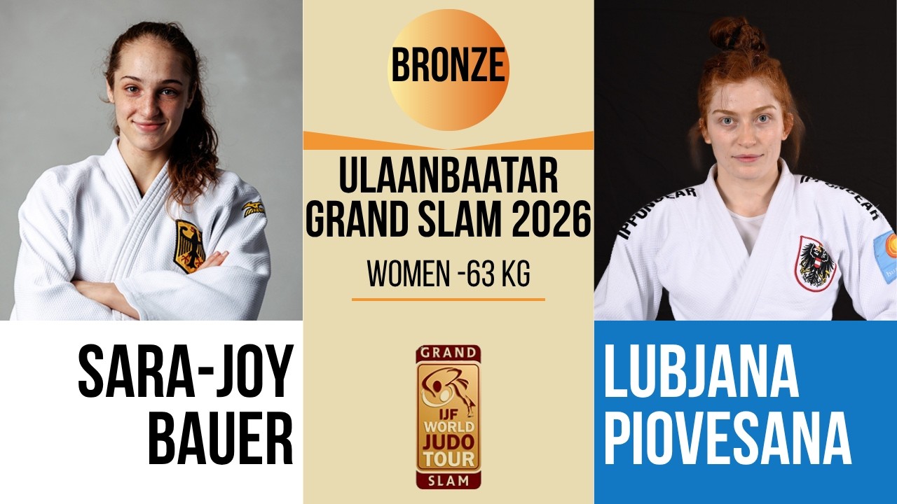 Sara-Joy BAUER VS Lubjana PIOVESANA | Ulaanbaatar Grand Slam 2026 | BRONZE -63 kg