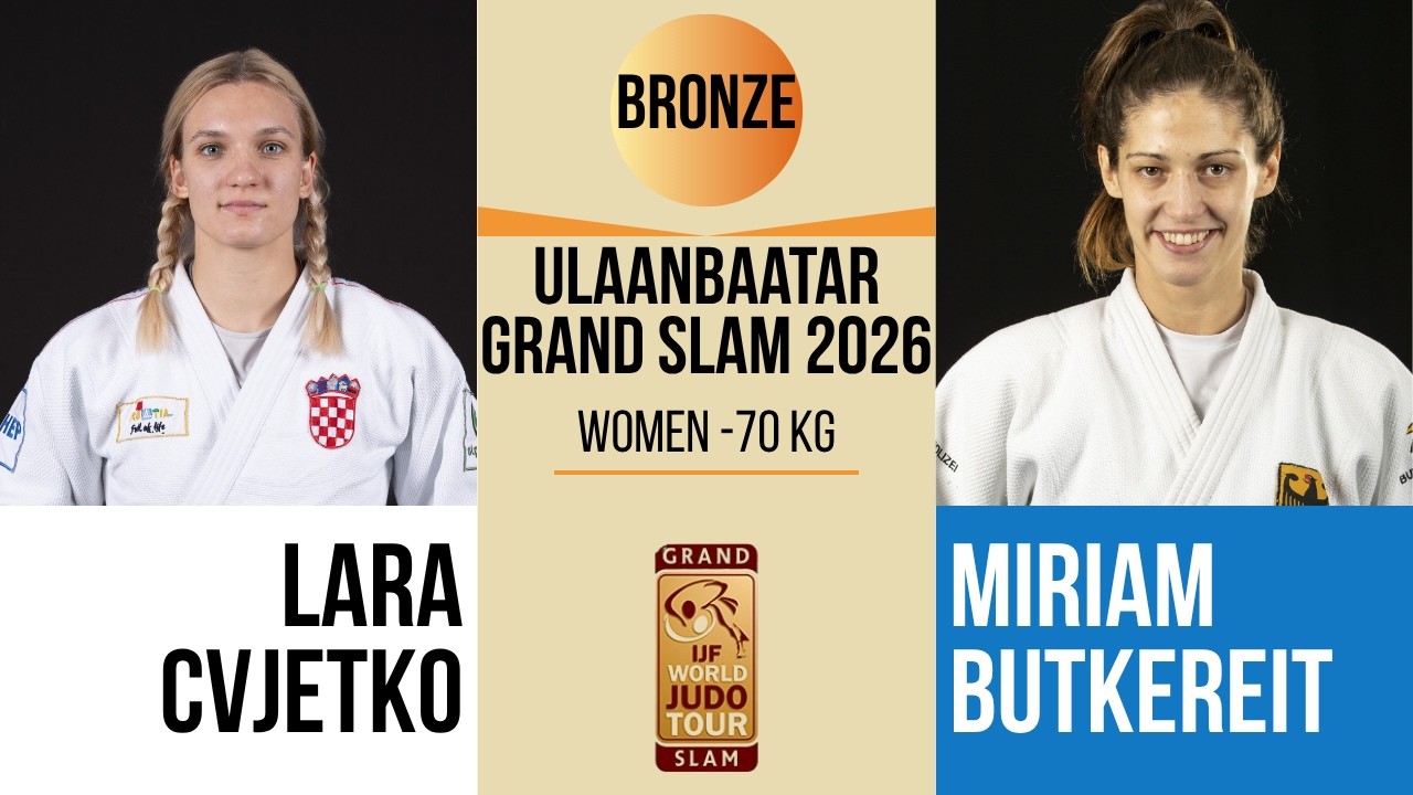 Lara CVJETKO VS Miriam BUTKEREIT | Ulaanbaatar Grand Slam 2026 | BRONZE -70 kg