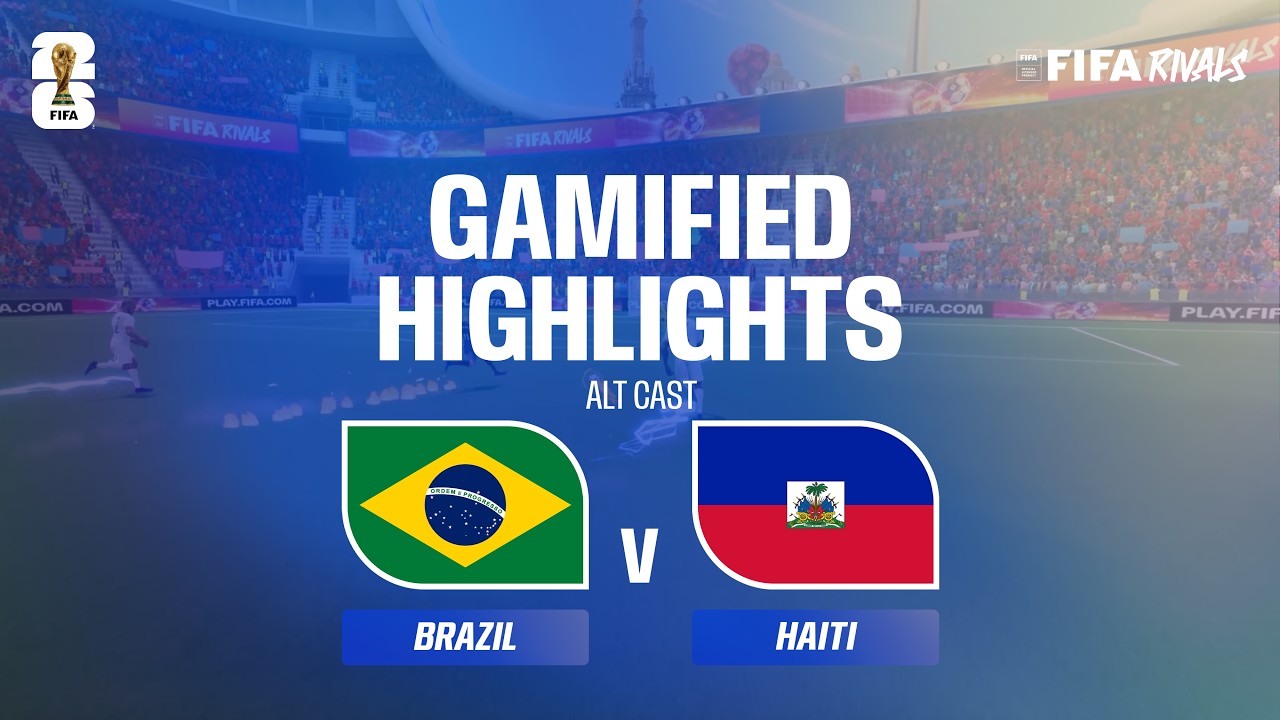 Alt Cast Highlights: Brazil v Haiti | FIFA World Cup 2026™