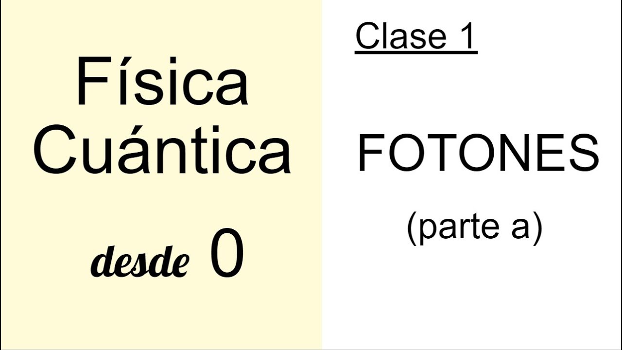 FÍSICA CUÁNTICA ⚛︎