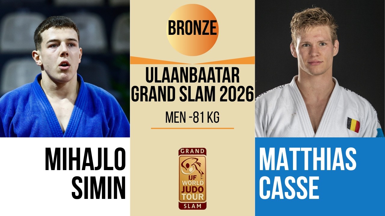 Mihajlo SIMIN VS Matthias CASSE | Ulaanbaatar Grand Slam 2026 | BRONZE -81 kg