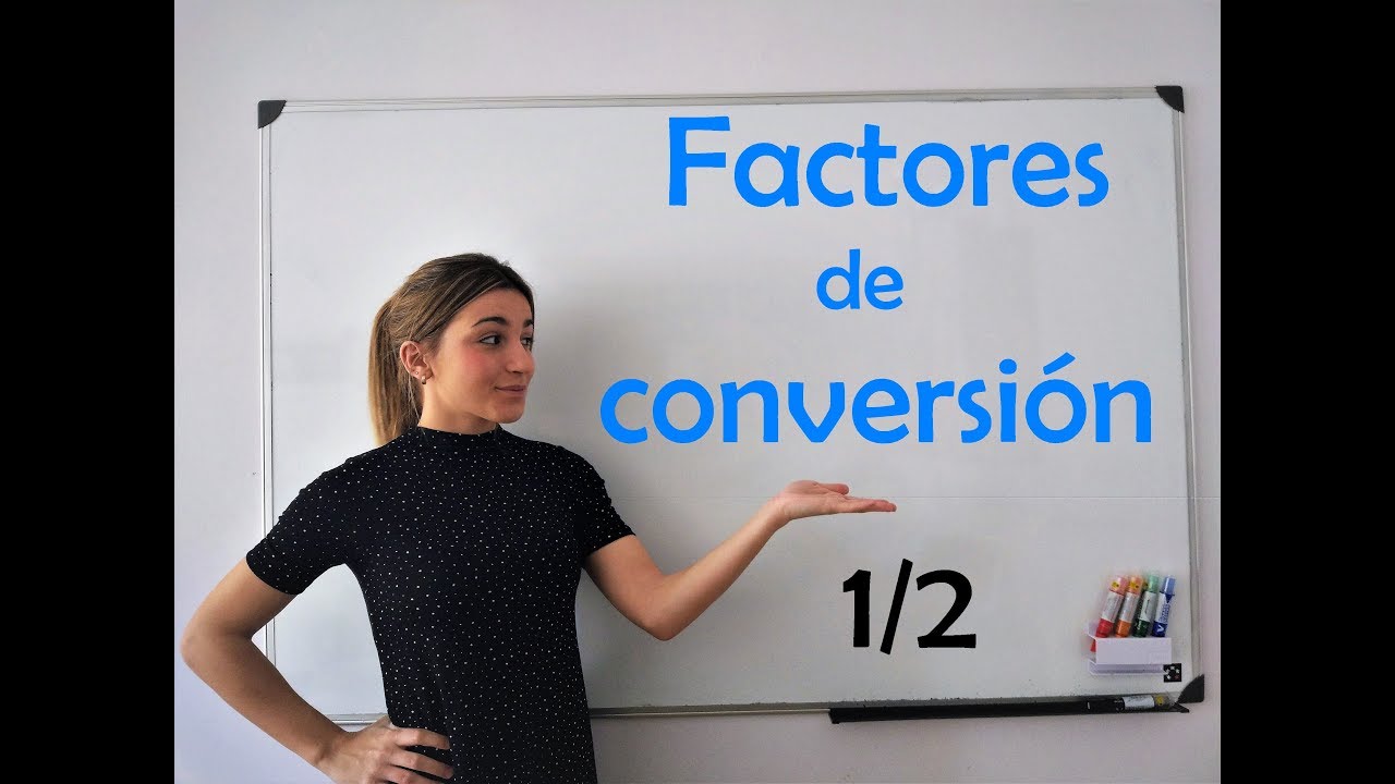 Matemáticas. FACTORES DE CONVERSIÓN