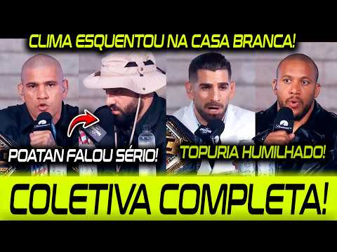 COLETIVA UFC CASA BRANCA! 🚨FALASTRÃO PARTE PRA CIMA DE ALEX POATAN e TOPURIA!