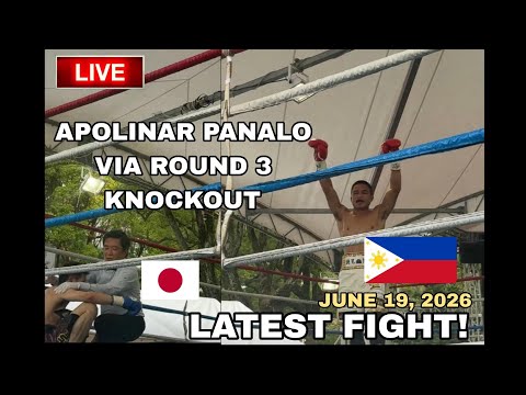 LATEST FIGHT! June 19, 2026 l Apolinar panalo via knockout sa Japan