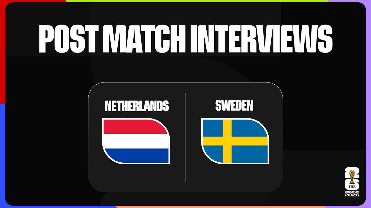 Post-Match Interviews: Netherlands 5-1 Sweden