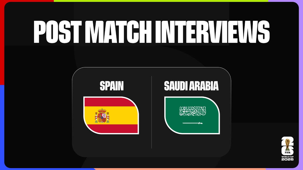 Post-Match Player Interviews: Spain 4-0 Saudi Arabia