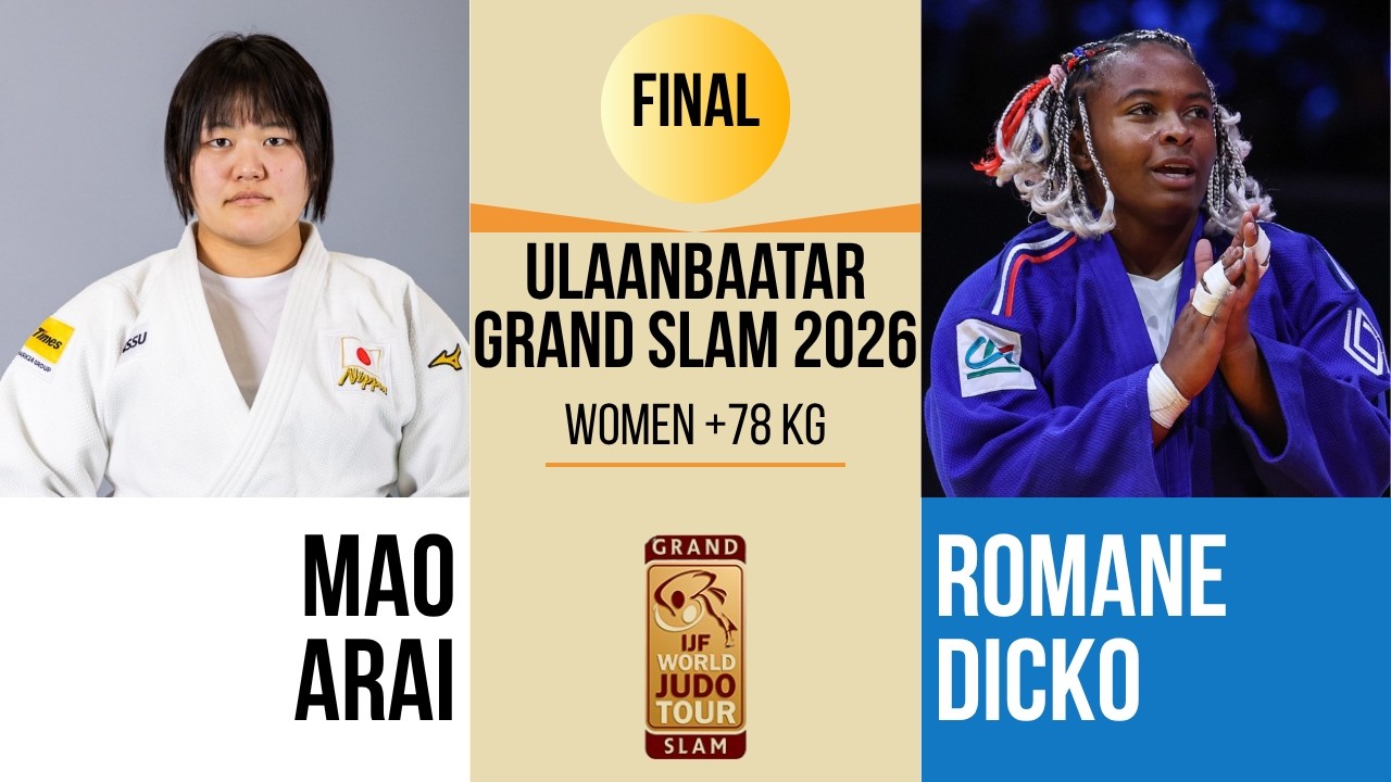 Mao ARAI VS Romane DICKO | Ulaanbaatar Grand Slam 2026 | GOLD +78 kg background