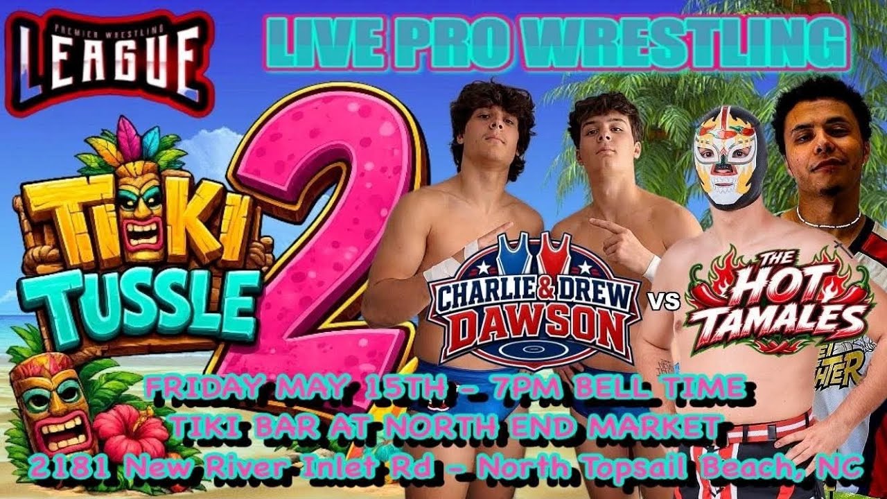 The Dawson Brothers vs The Hot Tamales PWL 5.15.26