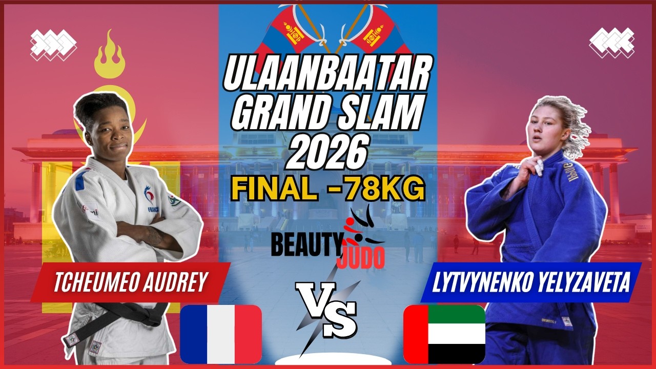 π Final -78Kg | Audrey TCHEUMEO (JAP) vs Yelyzaveta LYTVYNENKO (FRA) | Ulaanbaatar Grand Slam 2026 π background