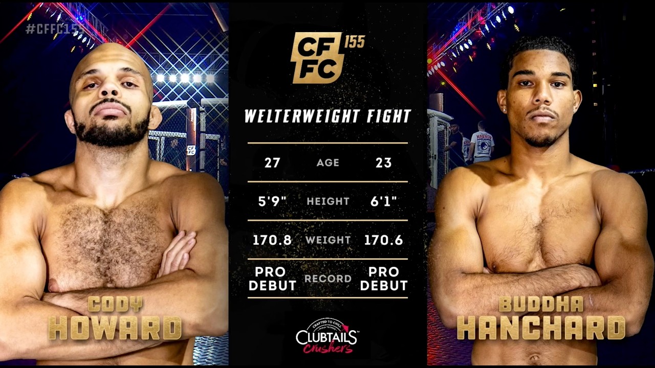 Buddha Hanchard vs. Cody Howard | Full Fight Replay | CFFC 155 2026-06-22 00:29
