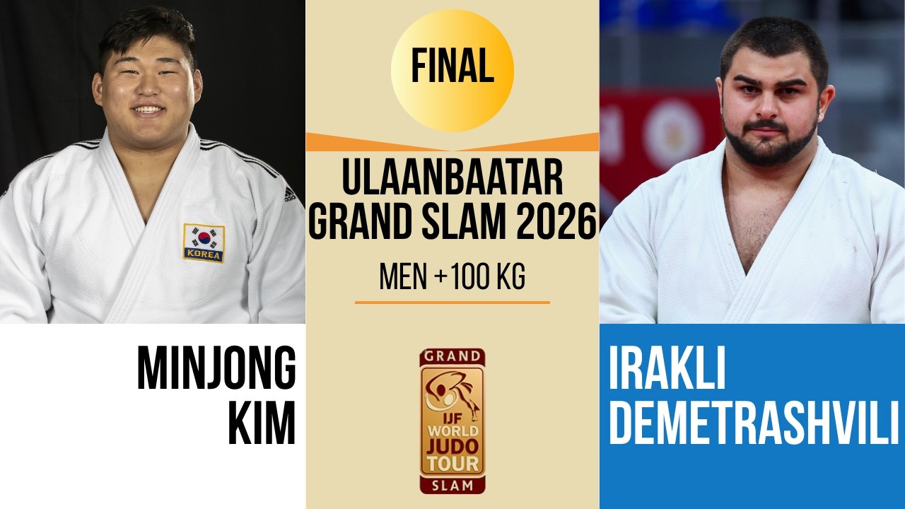 Minjong KIM VS Irakli DEMETRASHVILI | Ulaanbaatar Grand Slam 2026 | GOLD +100 kg background