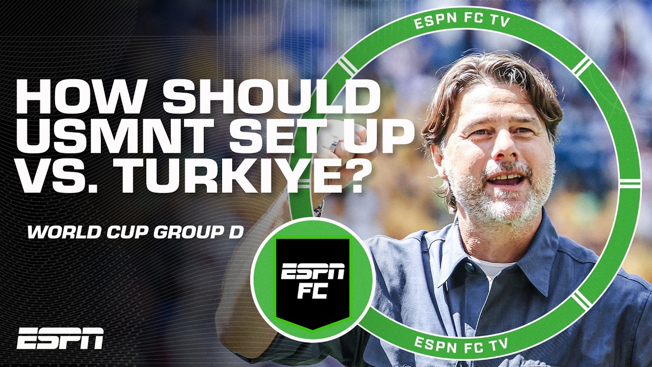 How should Mauricio Pochettino approach USMNT’s game vs. Turkiye? | ESPN FC