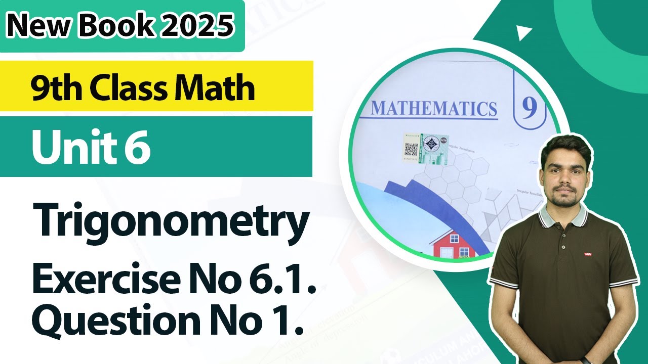 9th Class Math Unit 6 - New Book 2025