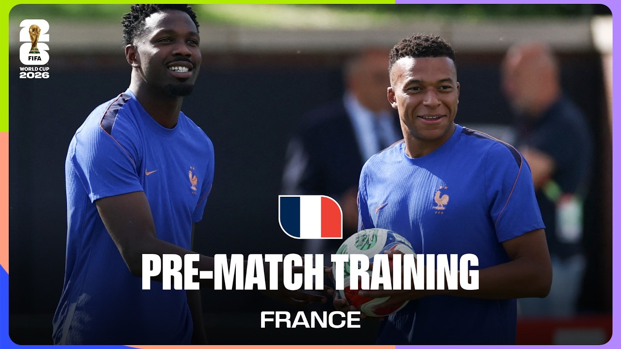 France Train Before Iraq | FIFA World Cup 2026™