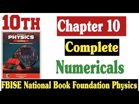 Class 10 Physics - Federal Board ( National Book Foundation )