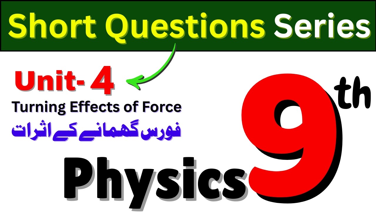 Short Questions - 9th Physics