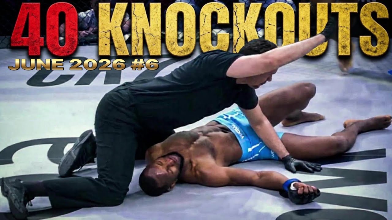 MMA & Muay Thai BEST 40 Knockouts | JUNE 2026 #6 π¨