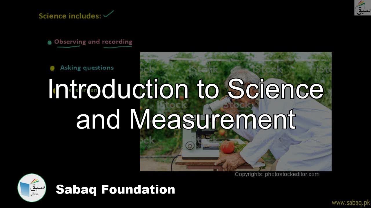 Class 6 Chapter: Basic Science Skills