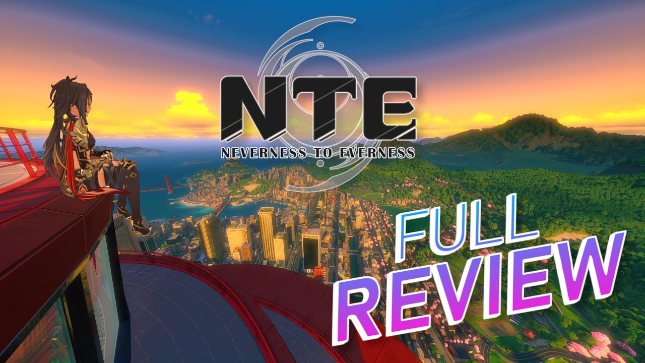 Beginning of a New Era...? | Neverness to Everness (NTE) Full Review