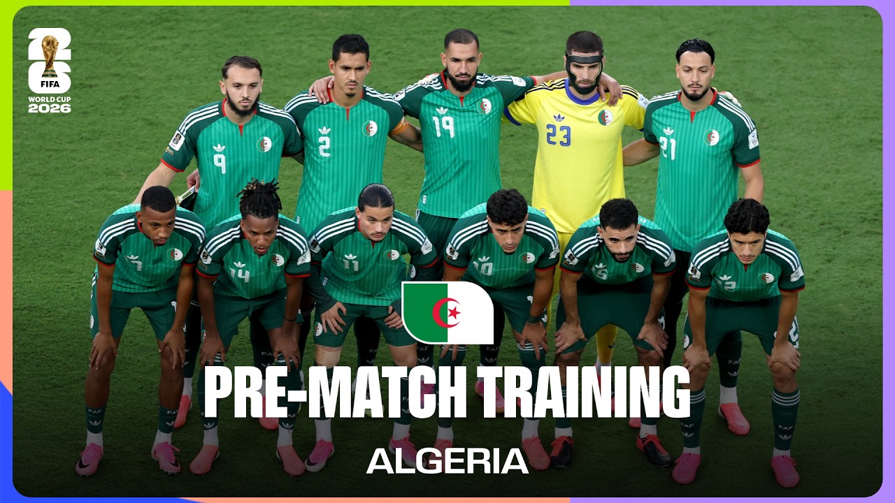 Algeria Train Before Jordan | FIFA World Cup 2026™